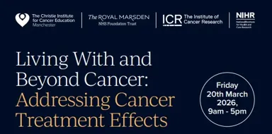 Living With and Beyond Cancer: Addressing Cancer Treatment Effects National Meeting/ Conference